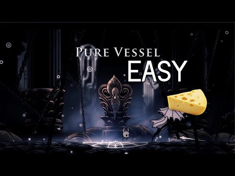How to Beat Pure Vessel [Easy]