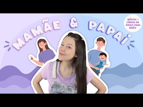 Mamãe e Papai - Aprenda com Música!