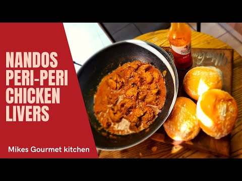 Nandos Peri-Peri Chicken Livers | How to cook Chicken Livers | South- Africa