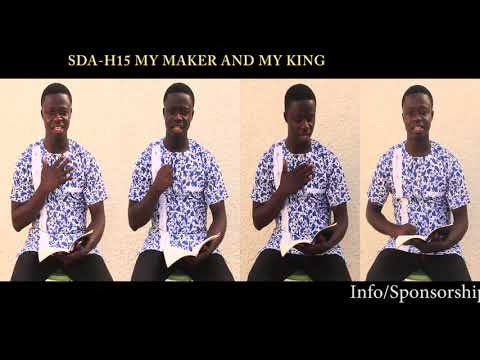 S.D.A-H15   MY MAKER AND MY KING