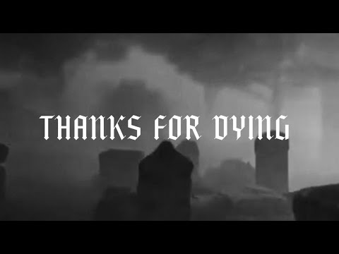 Mileo - Thanks For Dying (Lyric Video)
