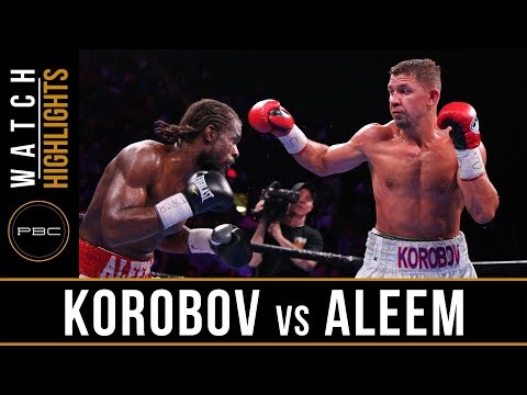 Korobov vs Aleem HIGHLIGHTS: May 11, 2019 — PBC on FOX