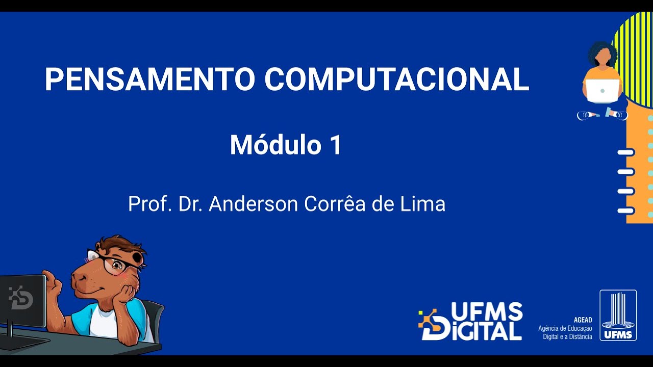 [UFMS Digital] Pensamento Computacional - Módulo 1
