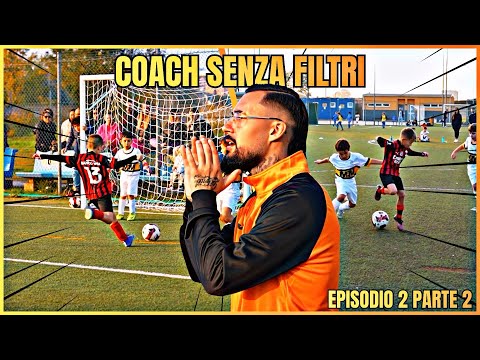 Coach senza filtri ! Avversari di gran livello . EP2  parte 2 #football #kids #sports 