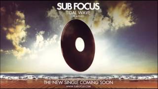 Sub Focus &#39;Tidal Wave&#39; feat. Alpines (Flosstradamus Remix) Radio Rip
