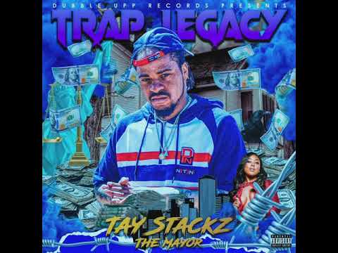 Tay Stackz The Mayor - Ran It Up Again