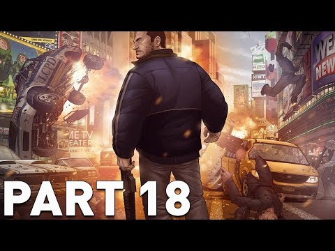 GTA IV Gameplay Walkthrough Part 18 -  (Let's Play)