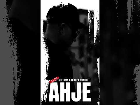 AHJE - HEUTE 18 UHR auf dem  @Chakuza Channel #ahje #chakuza #video #shorts #musikvideo