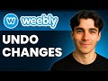 How To Undo Changes In Weebly (Tutorial 2026)
