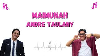 Download lagu Lirik Lagu Andre Taulany - Maimunah mp3