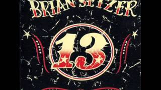 Brian Setzer Broken Down Piece Of Junk