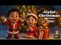 10 Christmas Songs For Children Joyful Christian Kids Music Collection