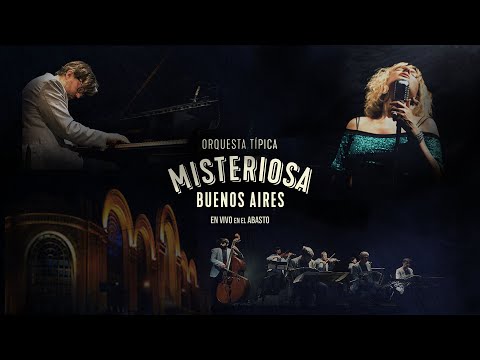 Orquesta Típica Misteriosa Buenos Aires // En vivo en el Abasto