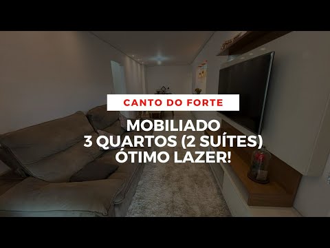 Apartamento 3 quartos (2 suítes), 2 vagas, mobiliado - Forte, Praia Grande 