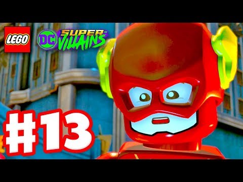 LEGO DC Super Villains - Gameplay Walkthrough Part 13 - A Bunch of Flashes!