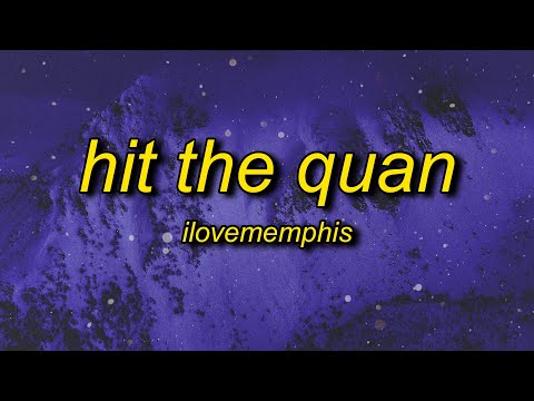 Hit That Quan Lyrics