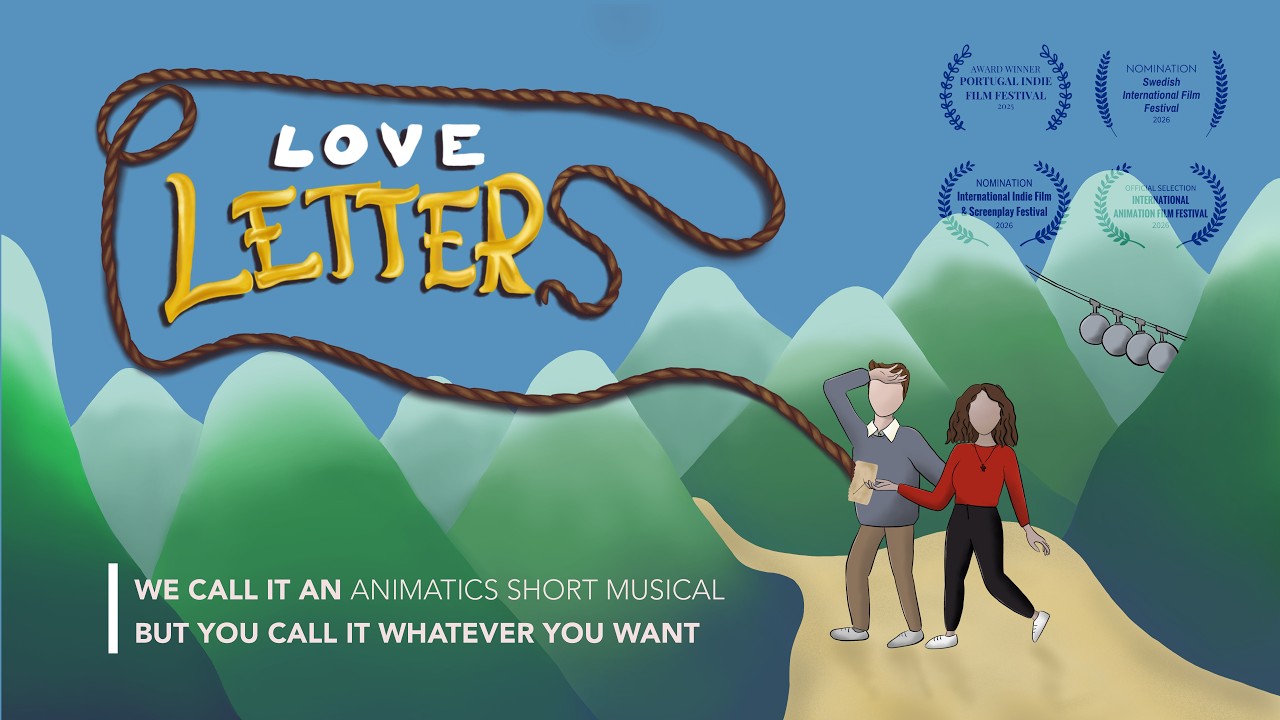 Love Letters (Short Animatic Musical) | Full Movie