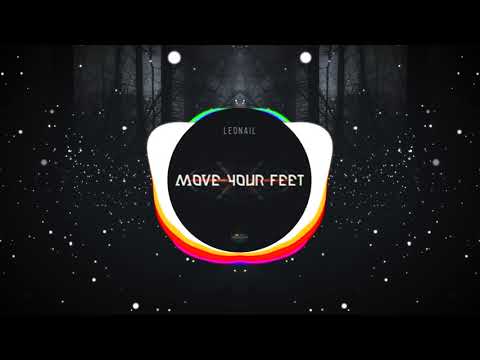 Leonail - Move Your Feet