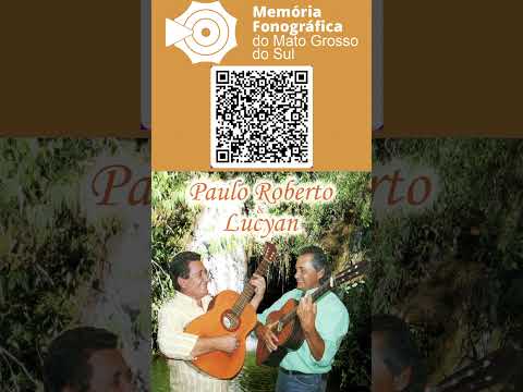 Chamamé - 01 - Paixão de Nova Andradina - Batista dos Santos - Paulo Roberto e Lucyan