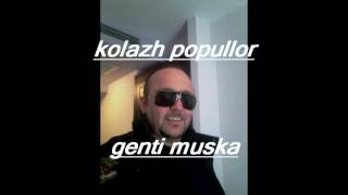 Gentian Muska - Kolazh Popullor