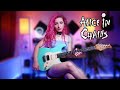 THEM BONES Alice In Chains Guitar Cover By Sophie Burrell