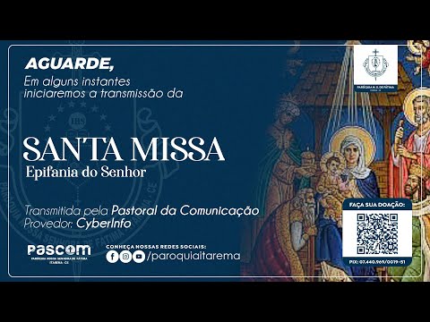 Epifania do Senhor, Solenidade| Quinta-feira | Itarema - CE - 04/01/26