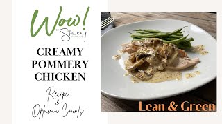 Optavia Lean and Green Recipe- Creamy Pommery Chicken