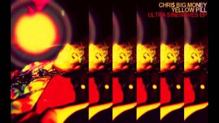 Chris Big Money- Yellow Pill (HD Audio)