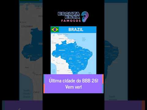 Última cidade do BBB 26! Vem ver!