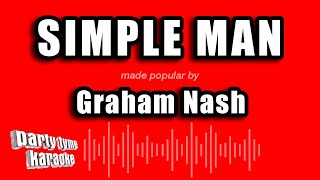 Graham Nash - Simple Man (Karaoke Version)