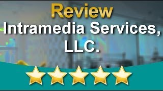 Intramedia Services, LLC. Rocky River Outstanding 5 Star Review by Andrew J.