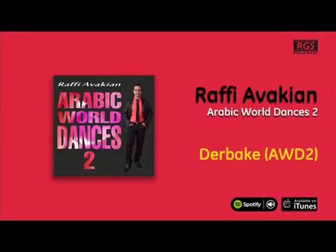 Raffi Avakian / Arabic World Dances 2 - Derbake (AWD2)