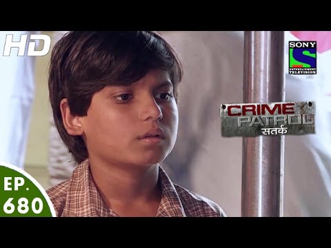 Crime Patrol - क्राइम पेट्रोल सतर्क - Laapata - Episode 680 - 8th July, 2016