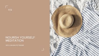 Nourish Yourself Meditation