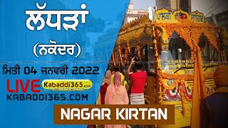 Nagar Kirtan | Ladhran (Nakodar) 04 Jan 2022