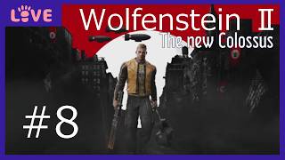 【Wolfenstein:The New Colossus 】Order 8