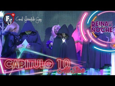 REINAS DE LA NOCHE T05/SEMANA 10 - CANAL FARANDULA GAY