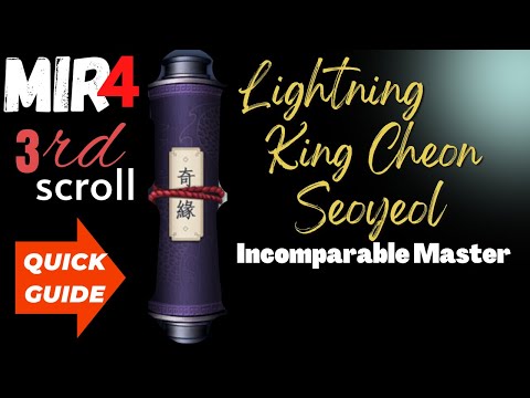 MIR4 (Quick Guide) Lightning King Cheon Seoyeol "Incomparable Master"