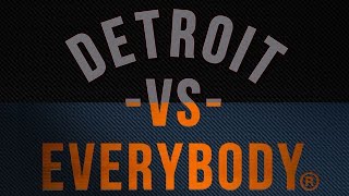Detroit Vs. Everybody [Remix]