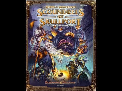 Off The Shelf Board Game Reviews Presents - Lords Of Waterdeep: Scoundrels Of Skullport