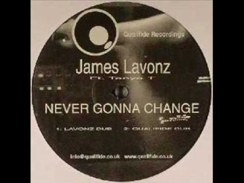 James Lavonz Ft. Tanya T - Never Gonna Change (Qualifide Dub)(TO)