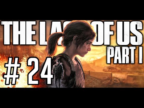 THE LAST OF US PART 1 [#24] - Początek DLC Left Behind || 4K GAMEPLAY PL