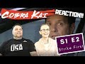 Cobra Kai S1 E2 Strike First Reaction Review