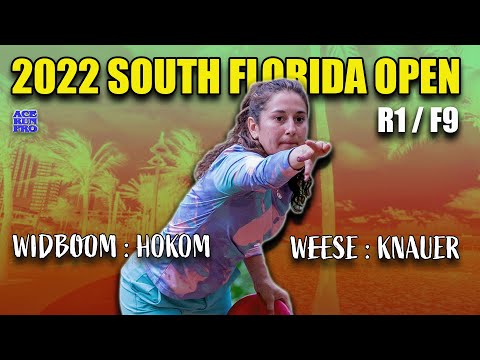 ARP | 2022 South Florida Open | R1 / F9 | Widboom : Hokom : Weese : Knauer |