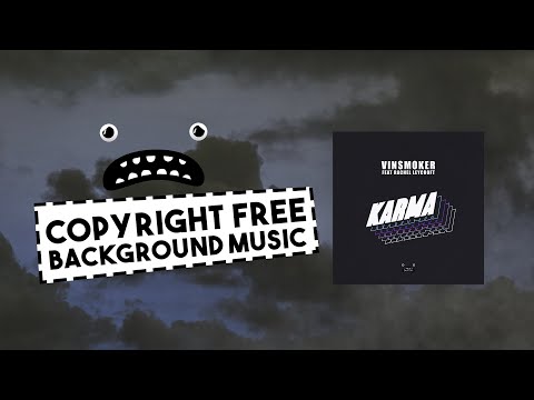 Vinsmoker feat Rachel Leycroft – Karma [Bass Rebels] Vlog No Copyright Music Vocal