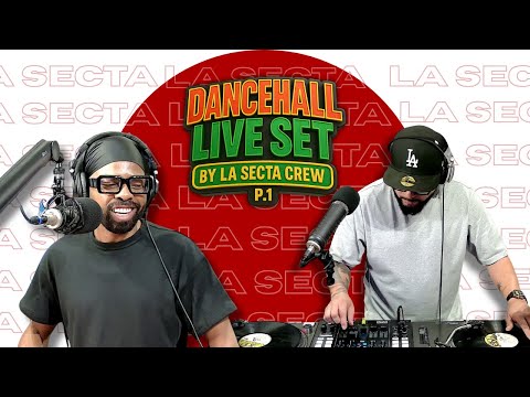 🔊DANCEHALL LIVE SET BY LA SECTA CREW P1  🔊  | Fabulosa Estéreo