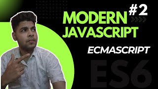 Ecmascript (ES6) tutorial in hindi | Variables in ecmascript | Advance JavaScript | #ecmascript