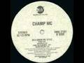 Champ MC - Do You Know My Style (Remix) 
