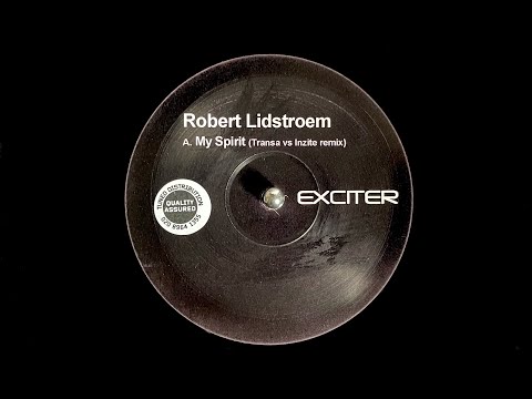 Robert Lidstroem - My Spirit (Transa vs Inzite Remix) (2003)