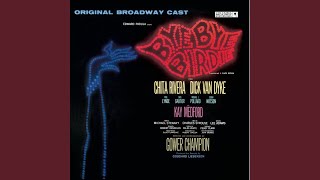 Bye Bye Birdie - Original Broadway Cast: A Lot of Livin' to Do